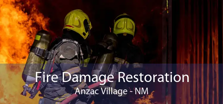 Fire Damage Restoration Anzac Village - NM