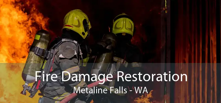 Fire Damage Restoration Metaline Falls - WA