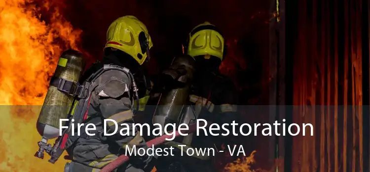 Fire Damage Restoration Modest Town - VA