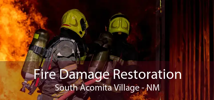 Fire Damage Restoration South Acomita Village - NM