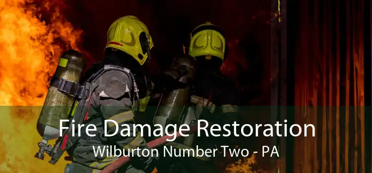 Fire Damage Restoration Wilburton Number Two - PA