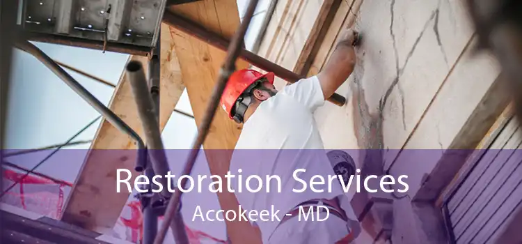 Restoration Services Accokeek - MD