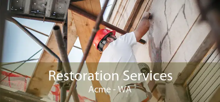 Restoration Services Acme - WA