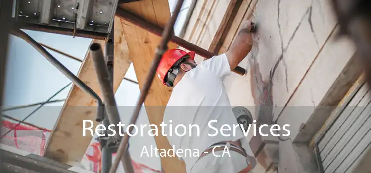 Restoration Services Altadena - CA