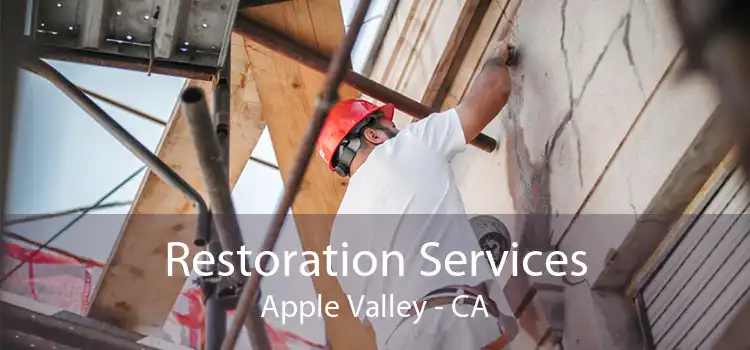 Restoration Services Apple Valley - CA