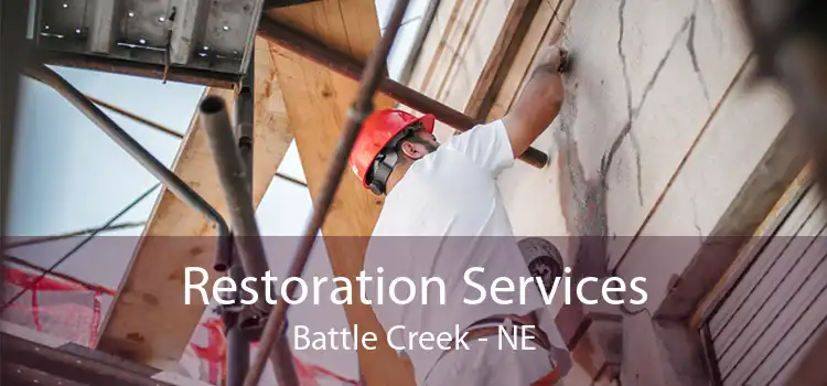 Restoration Services Battle Creek - NE