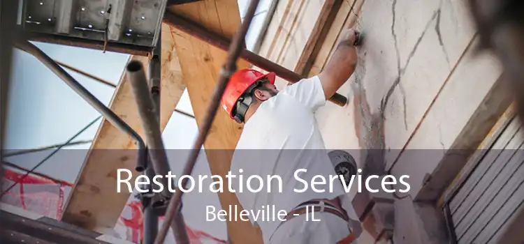 Restoration Services Belleville - IL