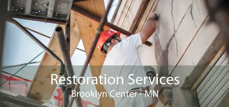 Restoration Services Brooklyn Center - MN