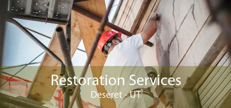 Restoration Services Deseret - UT