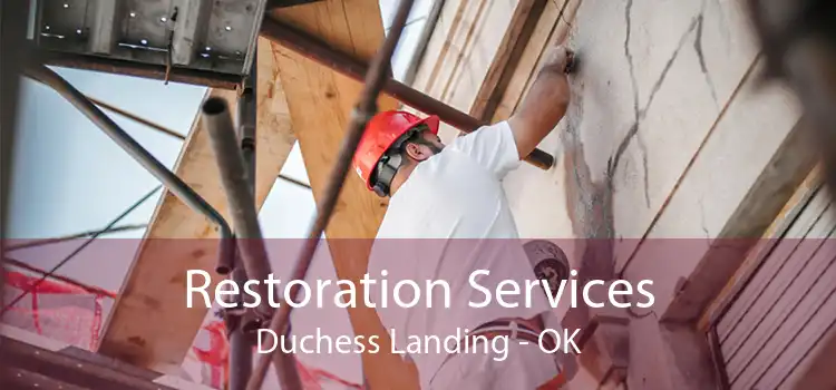 Restoration Services Duchess Landing - OK