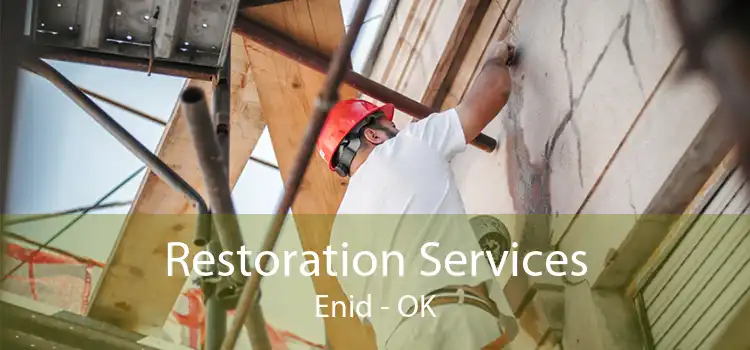 Restoration Services Enid - OK