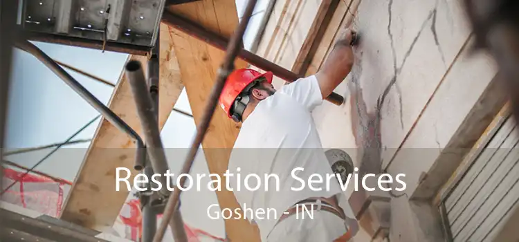 Restoration Services Goshen - IN