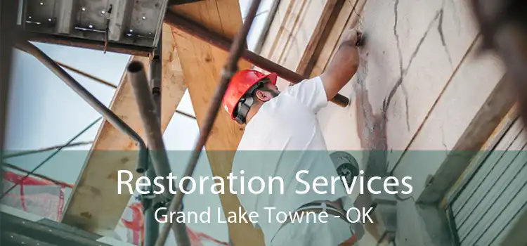 Restoration Services Grand Lake Towne - OK