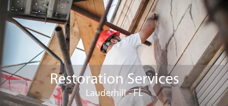 Restoration Services Lauderhill - FL