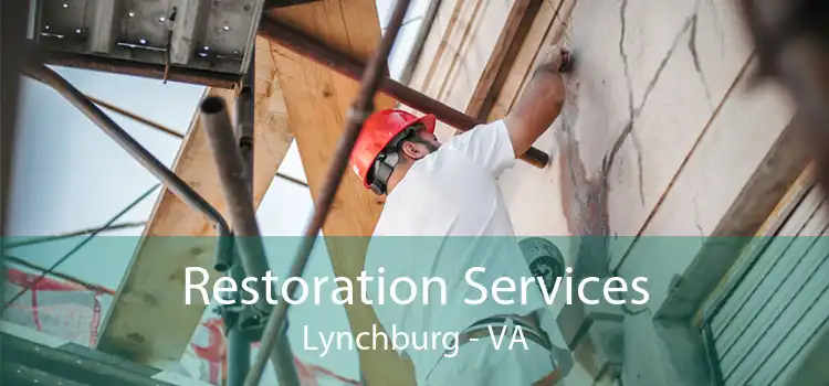 Restoration Services Lynchburg - VA