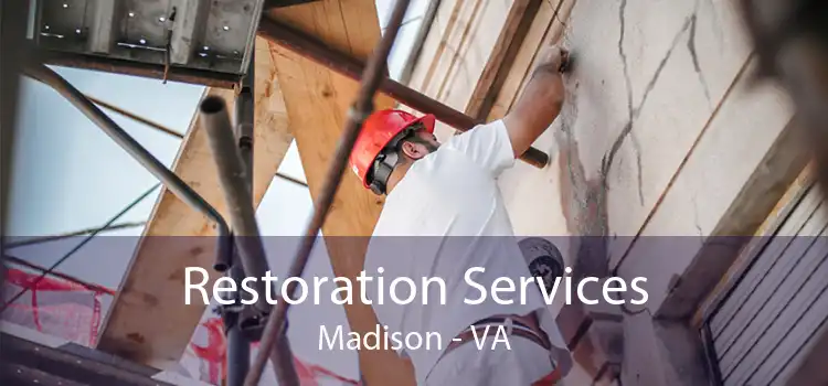 Restoration Services Madison - VA