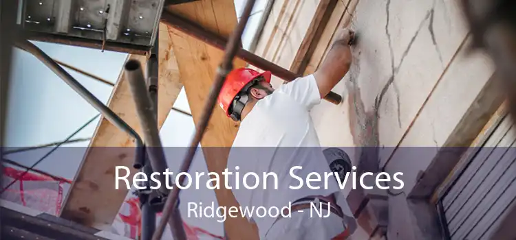 Restoration Services Ridgewood - NJ