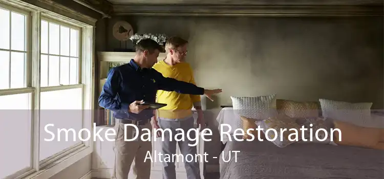 Smoke Damage Restoration Altamont - UT