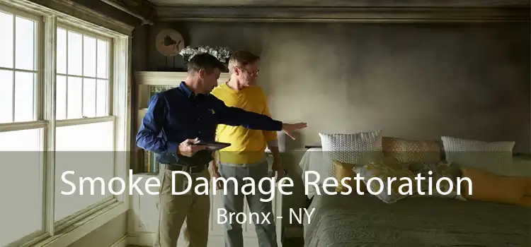 Smoke Damage Restoration Bronx - NY