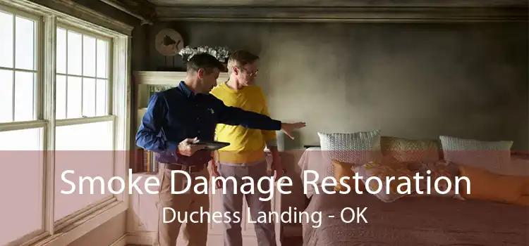 Smoke Damage Restoration Duchess Landing - OK