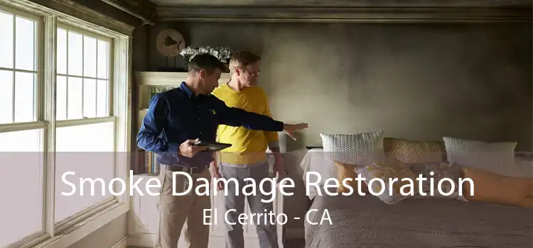 Smoke Damage Restoration El Cerrito - CA