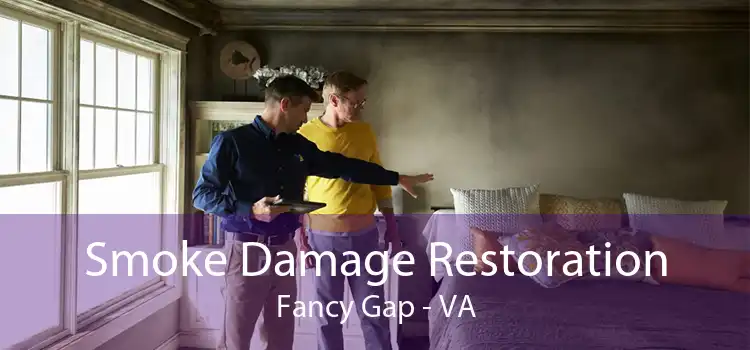 Smoke Damage Restoration Fancy Gap - VA