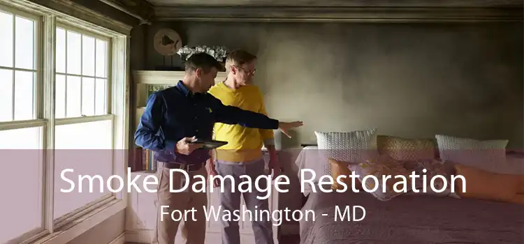 Smoke Damage Restoration Fort Washington - MD