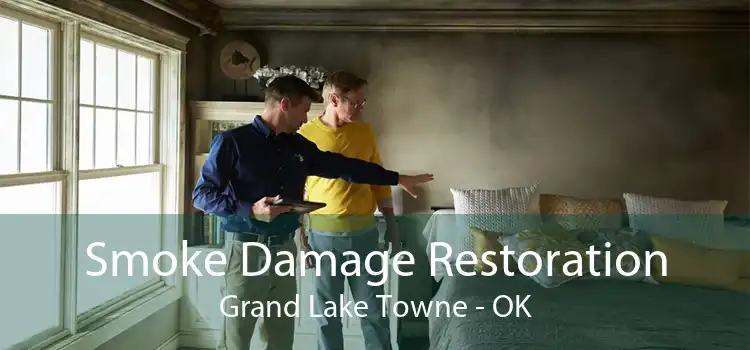 Smoke Damage Restoration Grand Lake Towne - OK