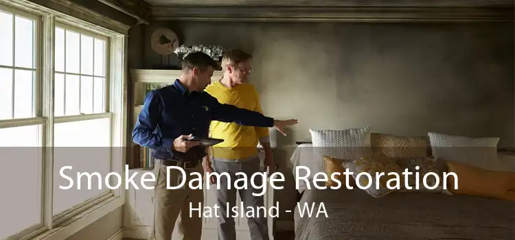 Smoke Damage Restoration Hat Island - WA