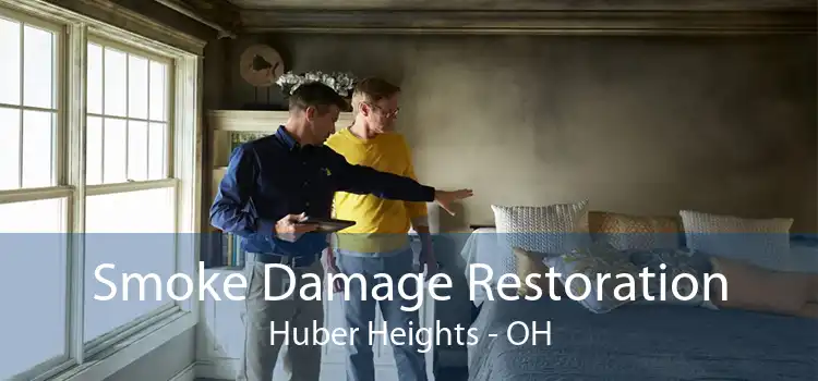 Smoke Damage Restoration Huber Heights - OH