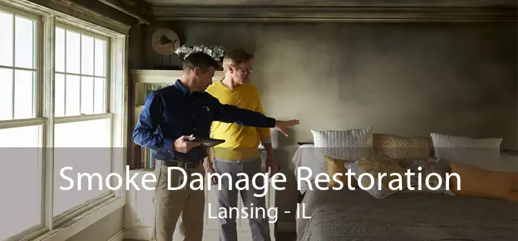 Smoke Damage Restoration Lansing - IL