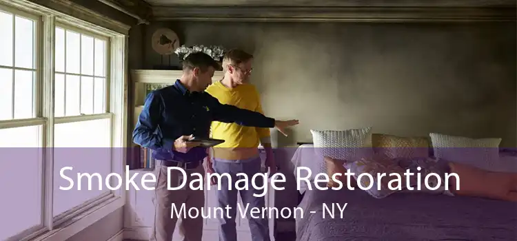 Smoke Damage Restoration Mount Vernon - NY