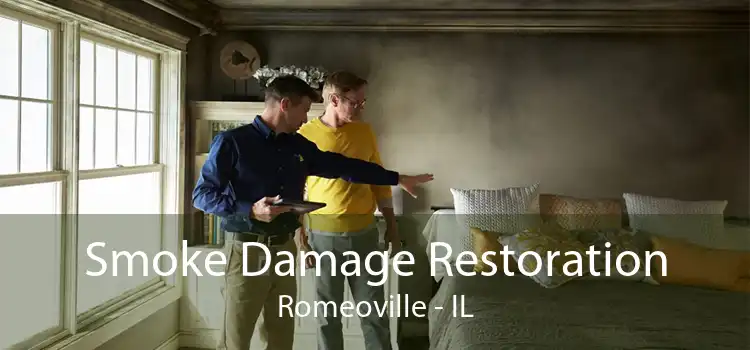 Smoke Damage Restoration Romeoville - IL