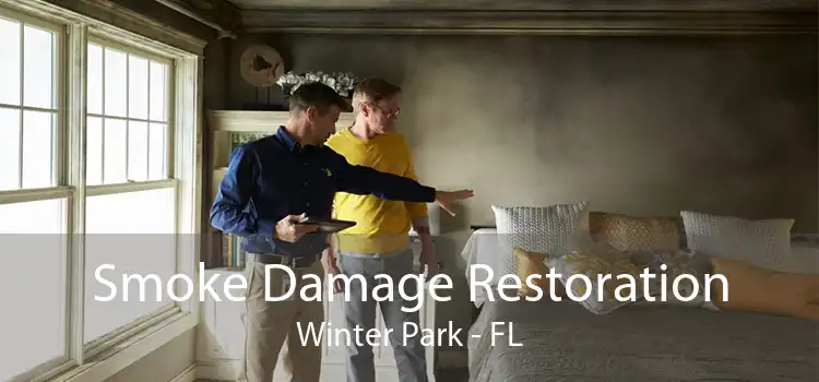 Smoke Damage Restoration Winter Park - FL