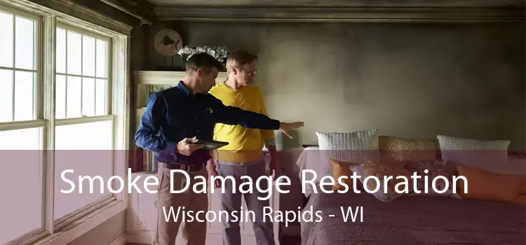 Smoke Damage Restoration Wisconsin Rapids - WI