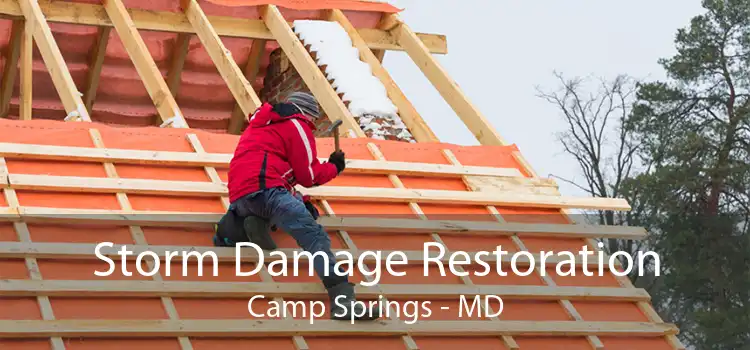 Storm Damage Restoration Camp Springs - MD