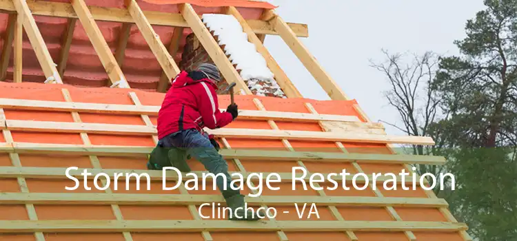 Storm Damage Restoration Clinchco - VA