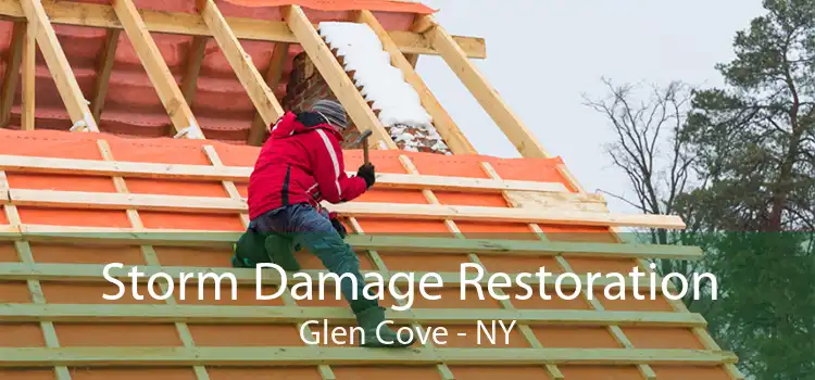 Storm Damage Restoration Glen Cove - NY