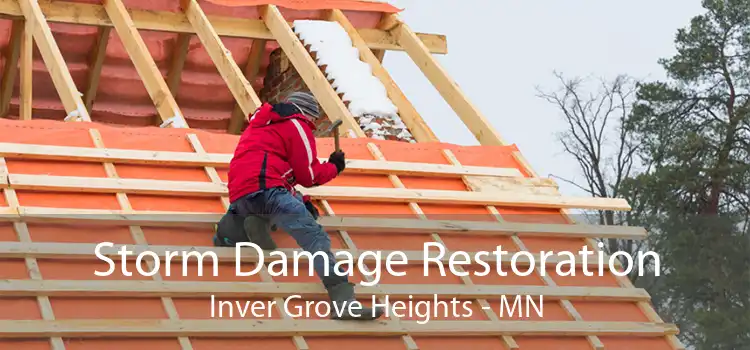 Storm Damage Restoration Inver Grove Heights - MN