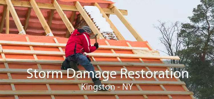 Storm Damage Restoration Kingston - NY