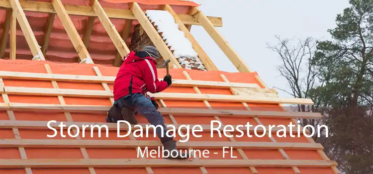 Storm Damage Restoration Melbourne - FL