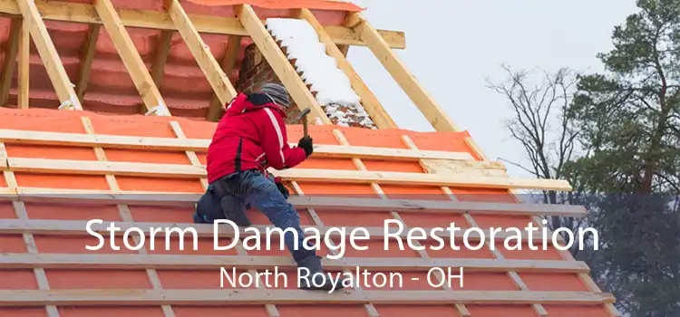 Storm Damage Restoration North Royalton - OH