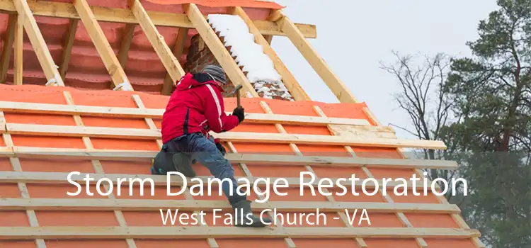 Storm Damage Restoration West Falls Church - VA