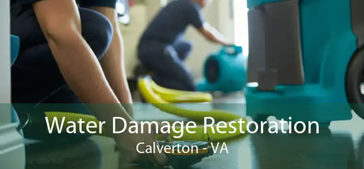 Water Damage Restoration Calverton - VA